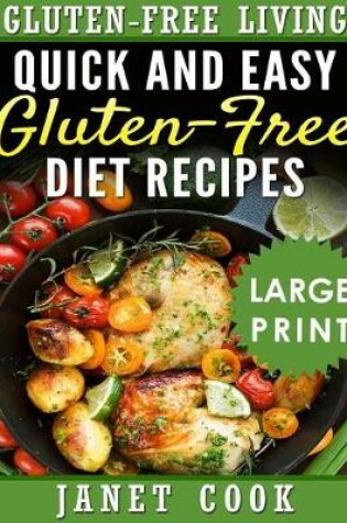 Cover of Quick and Easy Gluten-Free Diet Recipes