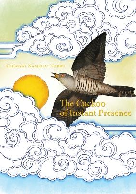 Book cover for The Cuckoo of Instant Presence