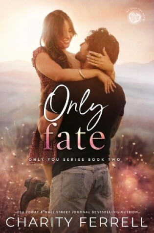 Cover of Only Fate