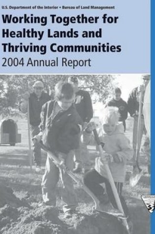 Cover of Working Together for Healthy Lands and Thriving Communities