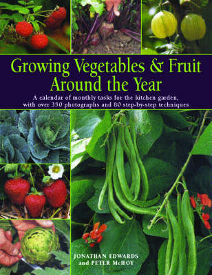 Book cover for Growing Vegetables and Fruit Around the Year