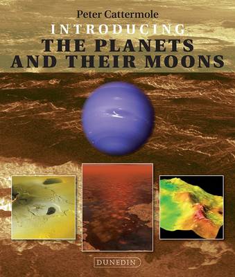 Cover of Introducing the Planets and their Moons