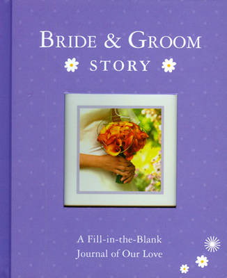 Book cover for Bride & Groom Story