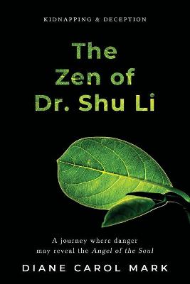 Book cover for The Zen of Dr. Shu Li