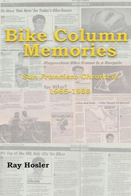 Book cover for Bike Column Memories