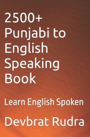Cover of 2500+ Punjabi to English Speaking Book