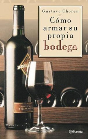 Book cover for Como Armar Su Propia Bodega