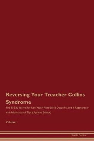 Cover of Reversing Your Treacher Collins Syndrome