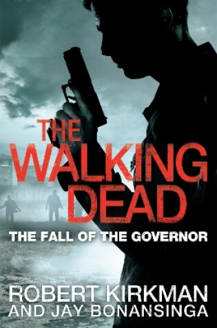 Cover of The Fall of the Governor Part One