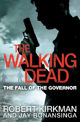 Book cover for The Fall of the Governor Part One