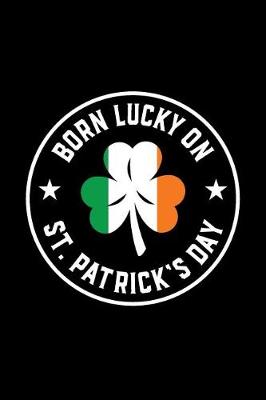 Cover of Born Luck on St. Patrick's Day