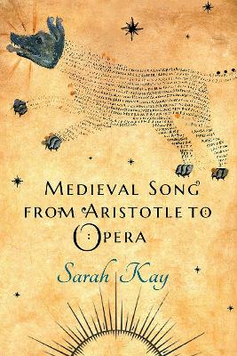 Book cover for Medieval Song from Aristotle to Opera