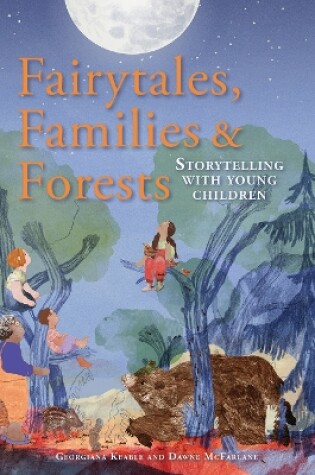 Cover of Fairytales Families and Forests