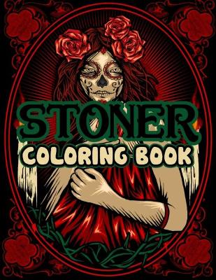 Book cover for Stoner Coloring Book