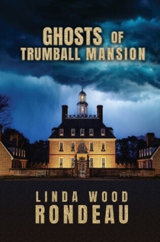 Cover of Ghosts of Trumball Mansion