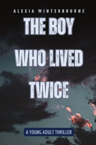 Cover of The Boy Who Lived Twice