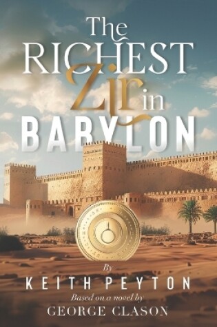 Cover of The Richest Zir in Babylon