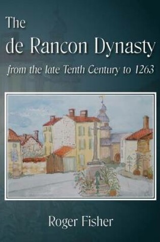 Cover of The De Rancon Dynasty