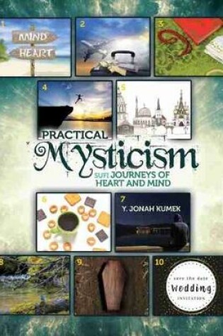 Cover of Practical Mysticism: Sufi Journeys of Heart and Mind