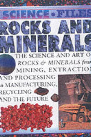 Cover of Science Files Rocks & Minerals paperback