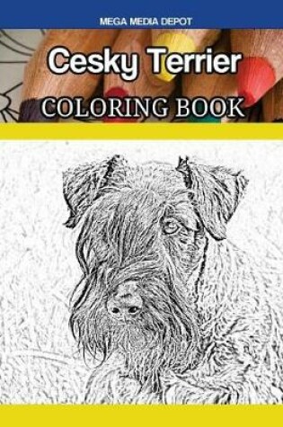 Cover of Cesky Terrier Coloring Book