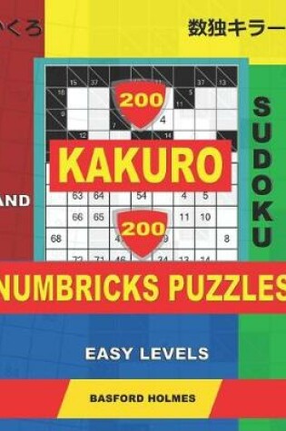 Cover of 200 Kakuro sudoku and 200 Numbricks puzzles easy levels.
