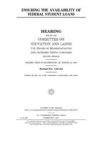 Cover of Ensuring the availability of federal student loans