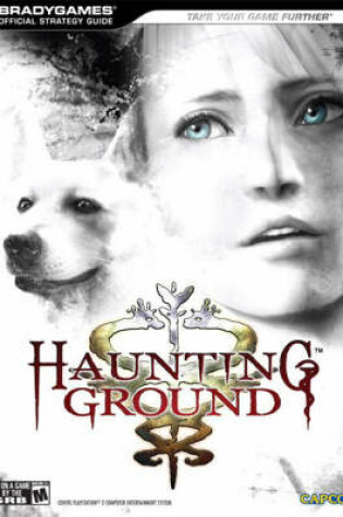 Cover of Haunting Ground Official Strategy Guide