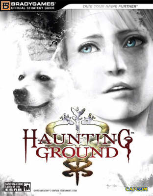 Book cover for Haunting Ground Official Strategy Guide