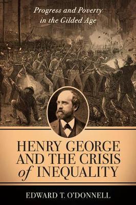 Cover of Henry George and the Crisis of Inequality