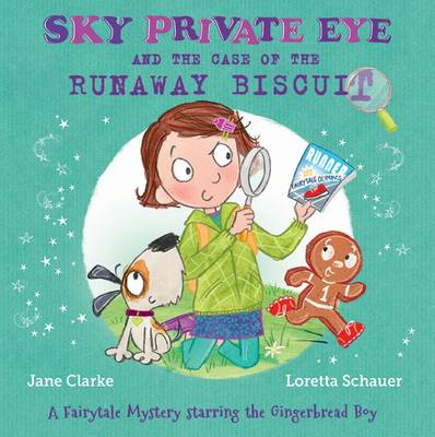 Book cover for Sky Private Eye and the Case of the Runaway Biscuit