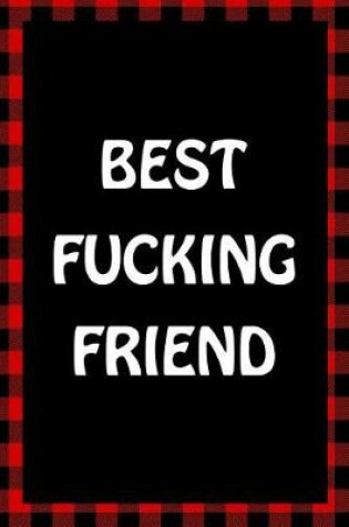 Cover of Best Fucking Friend