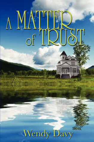 Cover of A Matter of Trust