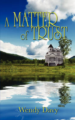 Book cover for A Matter of Trust