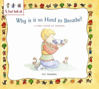 Book cover for Asthma: Why is it so Hard to Breathe?