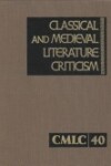 Book cover for Classical and Medieval Literature Criticism