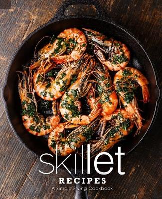 Book cover for Skillet Recipes