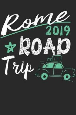 Cover of Rome Road Trip 2019