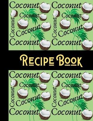 Book cover for Coconut Recipe Book