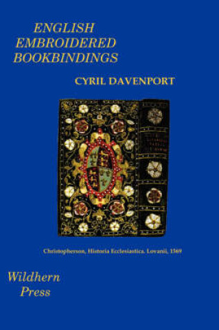 Cover of English Embroidered Bookbindings (Illustrated Edition)