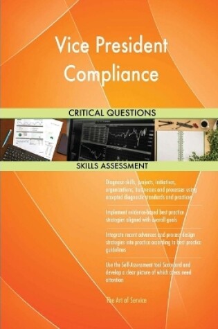 Cover of Vice President Compliance Critical Questions Skills Assessment