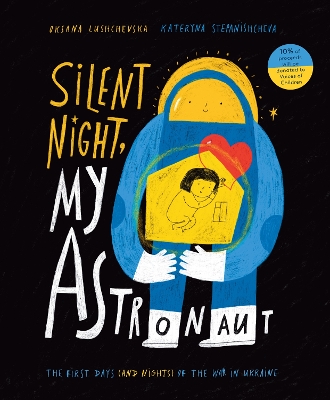 Book cover for Silent Night, My Astronaut