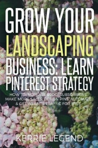 Cover of Grow Your Landscaping Business