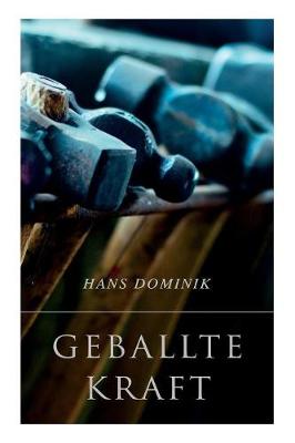 Book cover for Geballte Kraft
