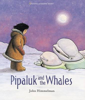 Book cover for Pipaluk and the Whale