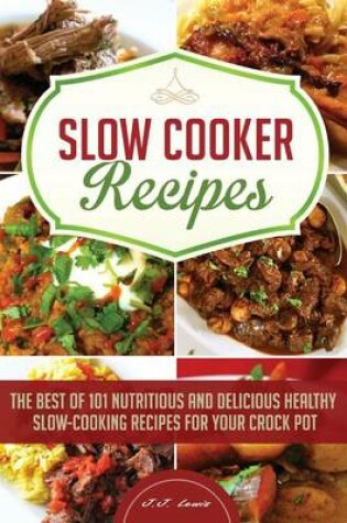 Cover of Slow Cooker Recipes
