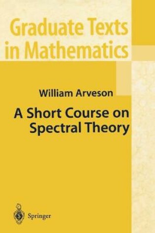 Cover of A Short Course on Spectral Theory