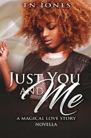 Cover of Just You and Me