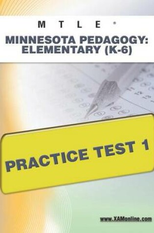 Cover of Mtle Minnesota Pedagogy: Elementary (K-6) Practice Test 1