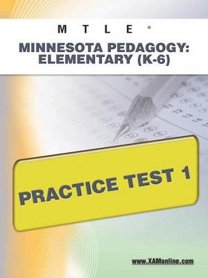 Cover of Mtle Minnesota Pedagogy: Elementary (K-6) Practice Test 1